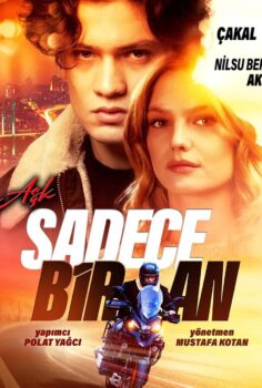 Aşk Sadece Bir An İzle