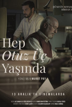 Hep Otuz Üç Yaşında İzle