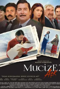 Mucize 2: Aşk Full İzle