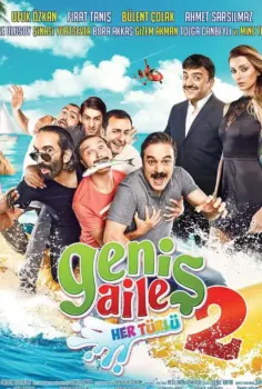 Geniş Aile 2: Her Türlü 2016 İzle