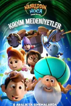 Nasreddin Hoca Zaman Yolcusu: Kadim Medeniyetler İzle