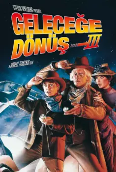 Geleceğe Dönüş 3 Türkçe Dublaj İzle